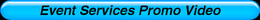Event Services Promo Video Button